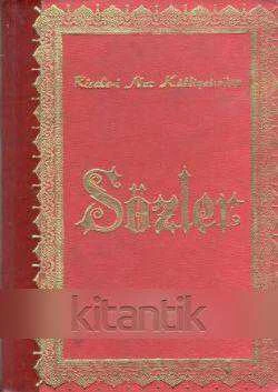 Risale-i Nur Külliyatından Sözler (Hicri 1402) Miladi 1982/ Deri Ciltli İlk Baskısı