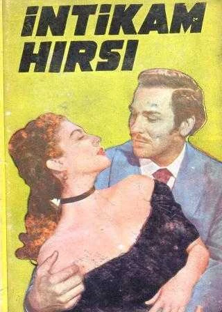 İntikam Hırsı - Sevinç Değer Çevirisi - 1958 Yılı Bez Ciltli İlk Baskısı