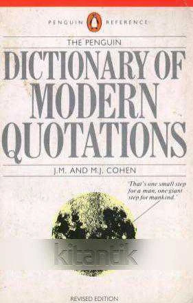 The Penguin Dictionary Of Modern Quotations (1984 Yılı İkinci Baskısı)