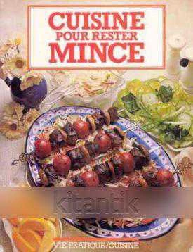 Cuisine Pour Rester Mince (1981 Yılı İlk Baskıı)