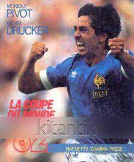 La Coupe Du Monde 82 (1983 Yılı Ciltli, Kuşe Kağıda, Renkli, Resimli, Üçüncü Özel Baskısı)