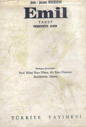Emil Yahut Terbiyeye Dair (1966 Yılı Bez Ciltli İlk Baskısı) Prof. H. Z. Ülken, A. Rıza Ülgener, S. Güzey Çevirisi