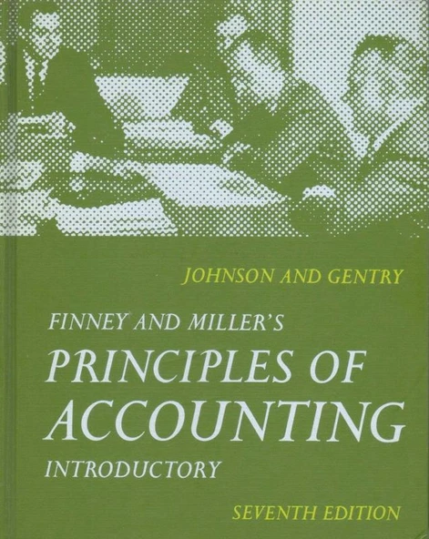 Finney and Miller's Principles of Accounting Introductory Second Edition - 1970 Yılı Ciltli İkinci Baskısı