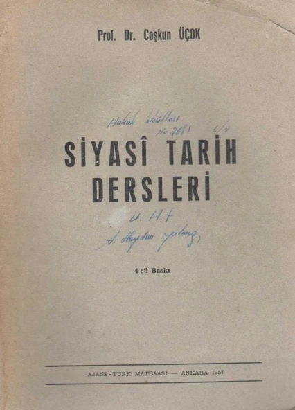 Siyasi Tarih Dersleri - 1957 Yılı 4. Baskısı