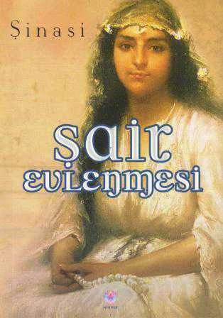 Şair Evlenmesi - 2018 Yılı İlk Baskısı