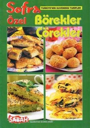 Sofra Özel - Türkiye'nin Güvendiği Tarifler / Börekler, Çörekler
