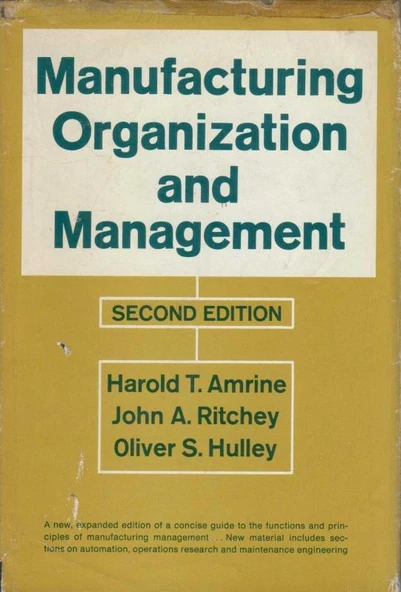Manufacturing Organization and Management Second Edition - 1966 Yılı Bez Ciltli, Şömizli, İlk Baskısı