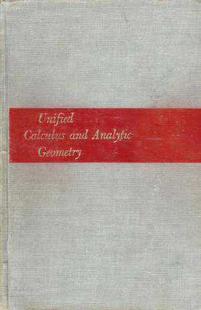 Unifield Calculus and Analytic Geometry / 1961 Yılı Bez Ciltli İlk Baskısı