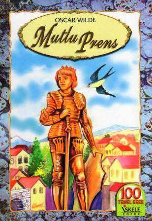 Mutlu Prens (100 Temel Eser) 2014 Yılı 6. Baskısı