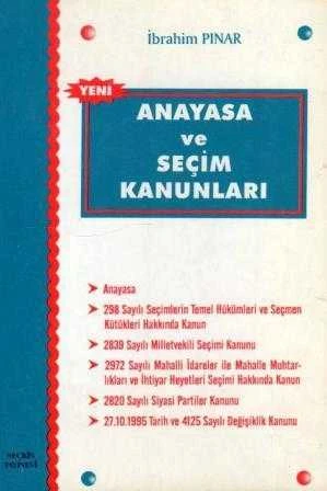 YENİ ANAYASA VE SEÇİM KANUNLARI