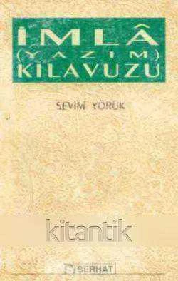 İMLA (YAZIM) KILAVUZU