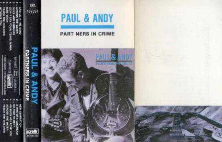 Paul & Andy / Partners In Crime (Kaset)