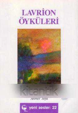 Lavrion Öyküleri (1990 Yılı İlk Baskısı)