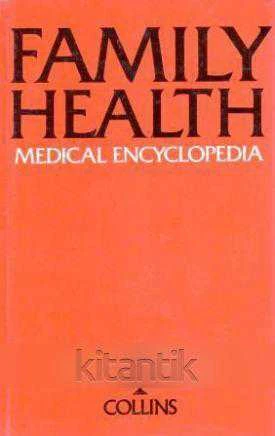 Family Health Medical Encyclopedia (1978 Yılı İlk Baskısı)