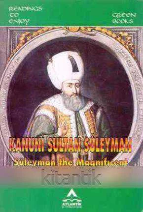 Kanuni Sultan Süleyman - Süleyman The Magnificent