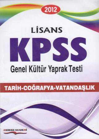 Lisans KPSS Genel Kültür Yaprak Testi "Tarih - Coğrafya - Vatandaşlık"