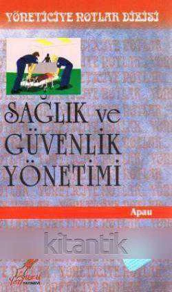 YÖNETİCİYE NOTLAR SETİ / SAĞLIK VE GÜVENLİK YÖNETİMİ