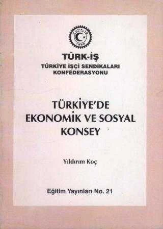 Türkiye'de Ekonomik ve Sosyal Konsey / 1999 Yılı İlk Baskısı