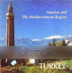 ANTALYA AND THE MEDITERRANEAN REGION / TURKEY