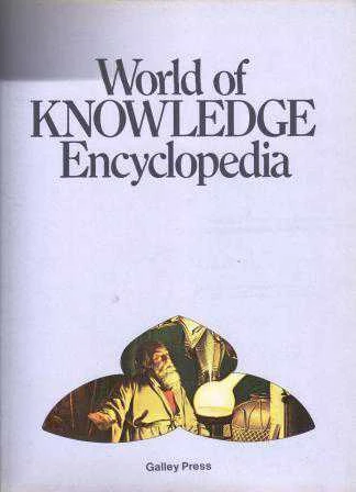 World Of Knowledge Encyclopedia (1985 Yılı Bez Ciltli, Kuşe Kağıda, Renkli, Resimli  İlk Baskısı)