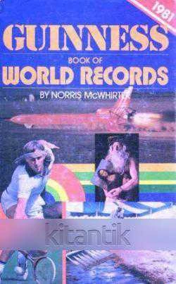 Guinness Book Of World Record 1981 (1981 Yılı Ciltli, Kuşe Kağıda, Renkli, Resimli İlk Baskısı)