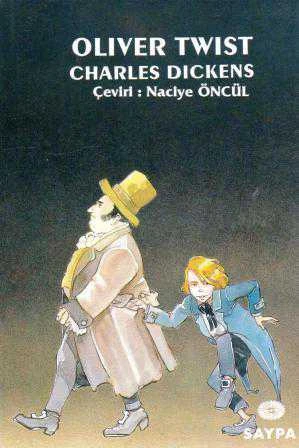 Oliver Twist / Naciye Öncül Çevirisi (1995 Yılı İlk Baskısı)