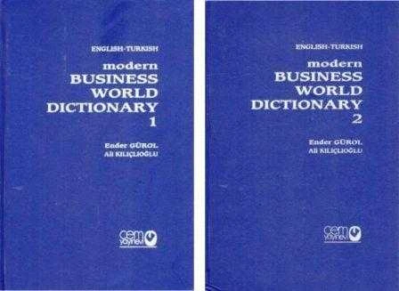 Çağdaş İş Dünyası Sözlüğü - Modern Business World Dictionary A - Z (Türkçe İngilizce - İngilizce Türkçe) / 3 Cilt Takım Deri Ciltli - Kutulu / 2001 Yılı İlk Baskısı