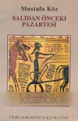 Salıdan Önceki Pazartesi / 1995 Yılı İlk Baskısı