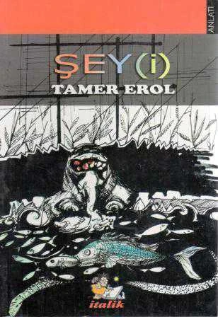 Şey(i) "Anlatı" / 2013 Yılı İlk Baskısı