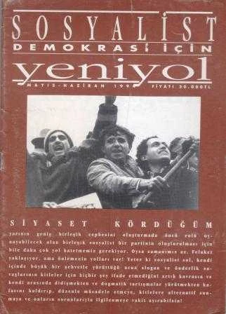 Sosyalist Demokrasi İçin Yeniyol "Siyaset Kördüğüm" Yıl: 1994 - İlk Baskı