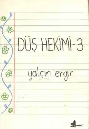 Düş Hekimi -3 / 2004 Yılı İlk Baskısı