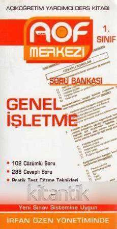 Yeni Sınav Sistemine Uygun Genel İşletme Soru Bankası 1. Sınıf