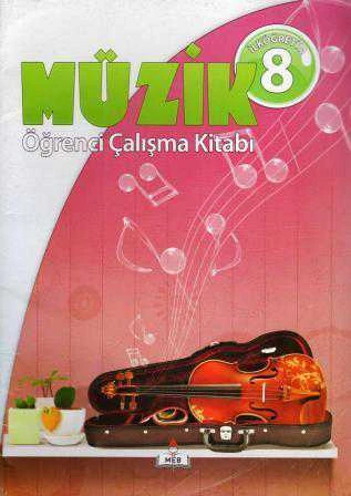 İlköğretim 8. Sınıf Müzik Öğrenci Çalışma Kitabı
