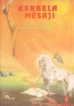 Kerbela Mesajı (1993 Yılı İlk Baskısı)