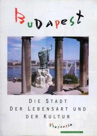 Budapest (Dıe Stadtder Lebenstart Und Der Kultur) Hungaria