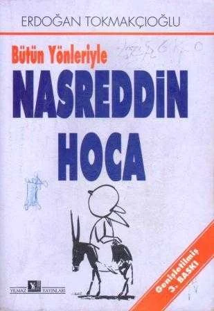 Bütün Yönleriyle Nasreddin Hoca - 1991 Yılı Üçüncü Baskısı