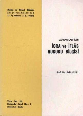 Bankacılar İçin İcra ve İflas Hukuku Bilgisi