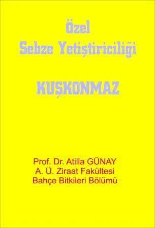 Özel Sebze (Kuşkonmaz) Yetiştiriciliği