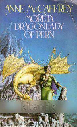 MORETA / DRAGONLADY OF PERN