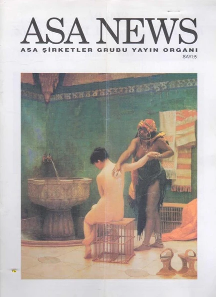 Asa News Asa Şirketler Grubu Yayın Organı Sayı: 5 - Avrupa Kuşe Kağıda Renkli Resimli İlk Baskısı