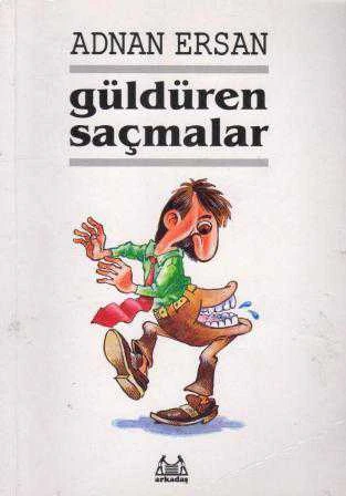 Güldüren Saçmalar - 2002 Yılı İlk Baskısı