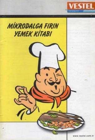 Vestel Mikrodalga Fırın Yemek Kitabı ve Kullanım Kılavuzu