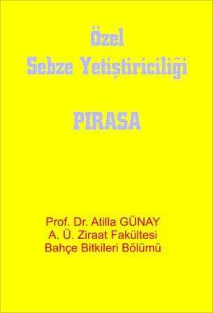 Özel Sebze (Pırasa) Yetiştiriciliği