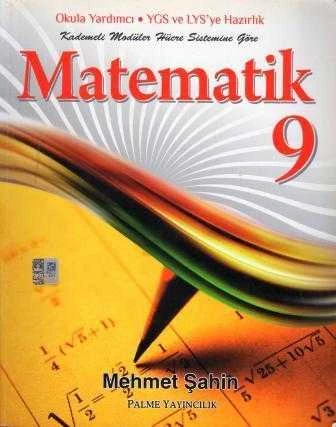 Okula Yardımcı LGS ve LYS'ye Hazırlık Kademeli Modüler Hücre Sistemine Göre Matematik 9