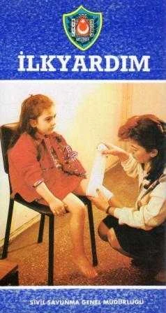 İlkyardım - Sivil Savunma Genel Müdürlüğü İlk Baskısı