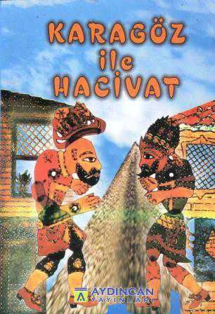 Karagöz ile Hacivat / 2005 Yılı İlk Baskısı