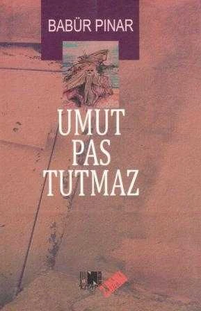 Umut Pas Tutmaz - 2016 Yılı İkinci Baskısı