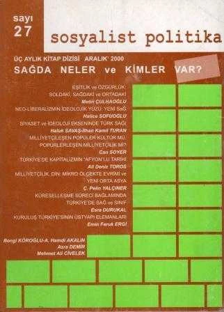 Sosyalist Politika Üç Aylık Kitap Dizisi "Sağda Neler ve Kimler Var" / Yıl: Aralık 2000 Sayı: 27