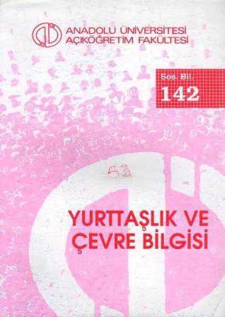 AÖF Sosyal Bilimler 142 / Yurttaşlık ve Çevre Bilgisi