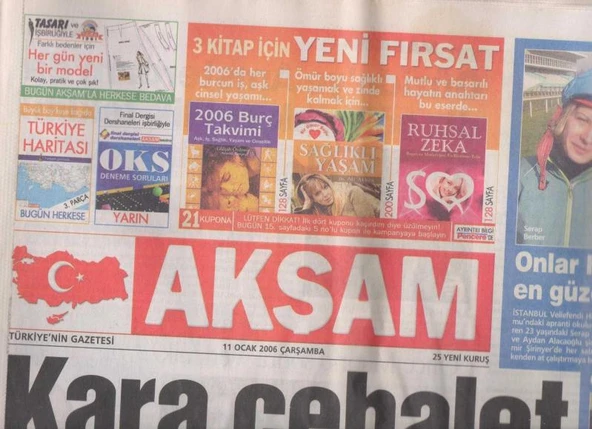 Akşam Gazetesi 11 Ocak 2006 Çarşamba Tam ve Eksiksiz